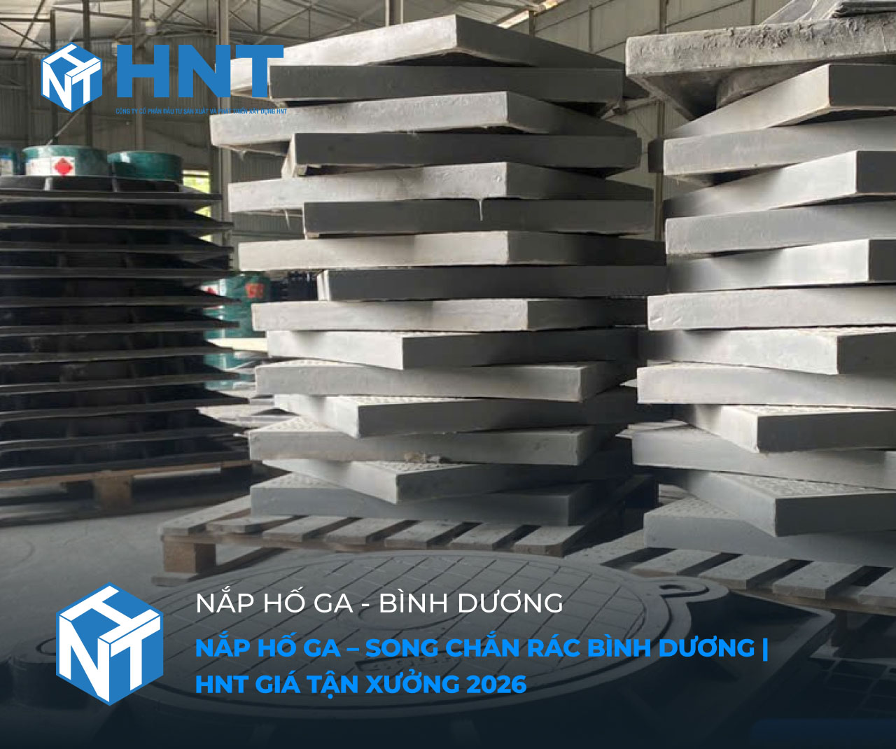 Nắp hố ga song chắn rác tại Bình Dương